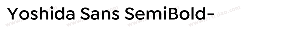  Yoshida Sans SemiBold字体转换